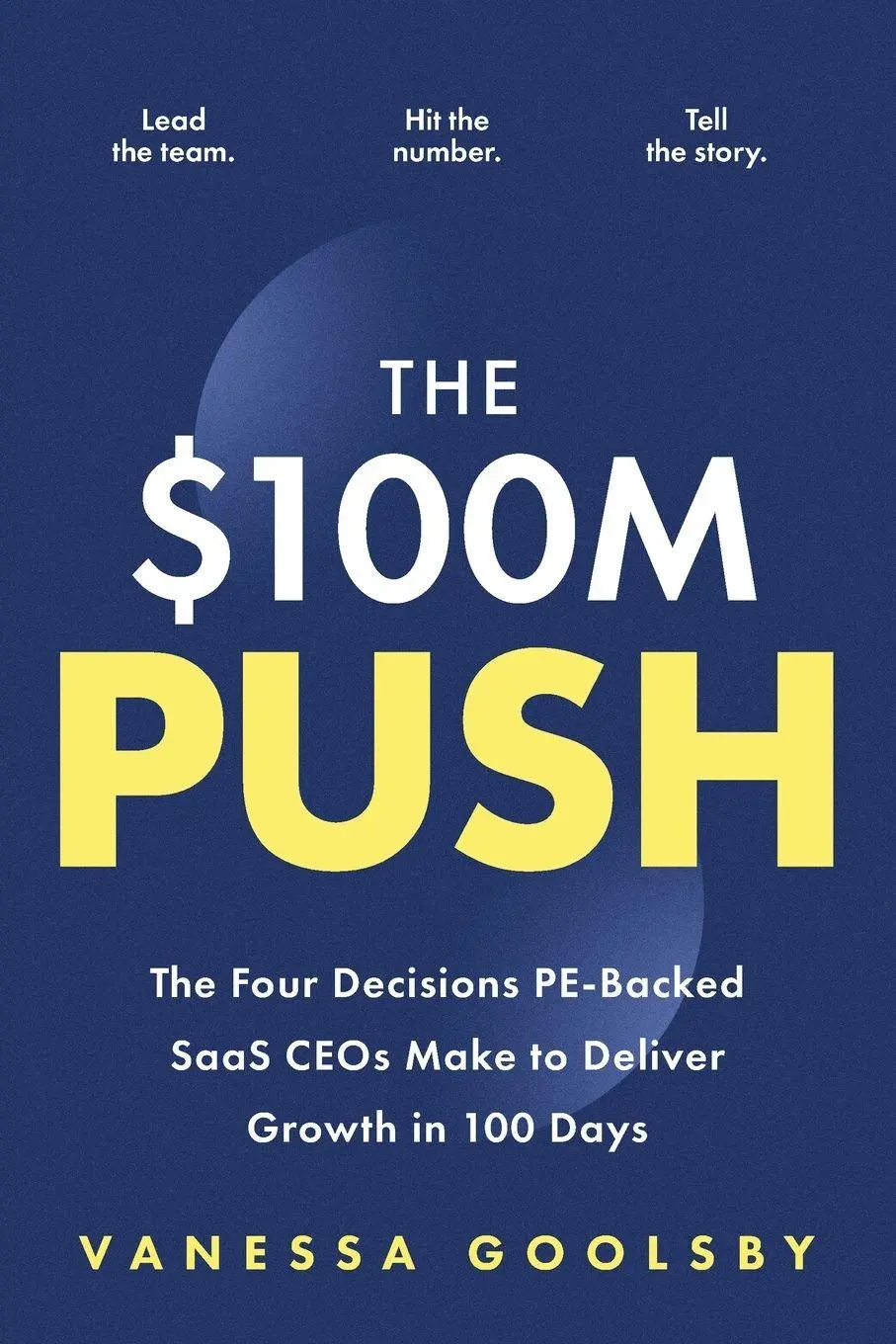 Cover: 9781963549300 | $100M Push | Vanessa Goolsby | Taschenbuch | Englisch | 2026