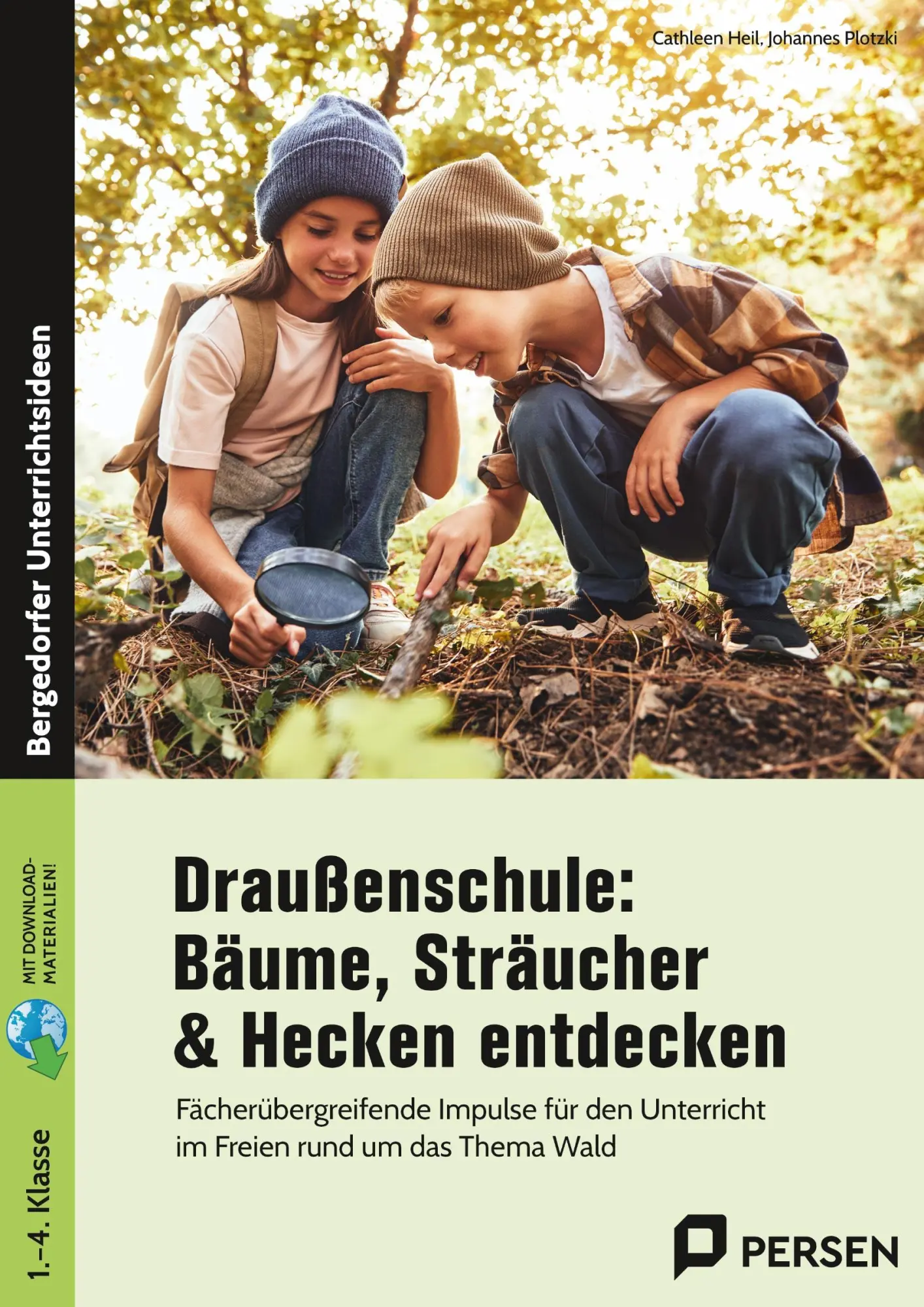 Cover: 9783403209300 | Draußenschule: Bäume, Sträucher &amp; Hecken entdecken | Plotzki (u. a.)