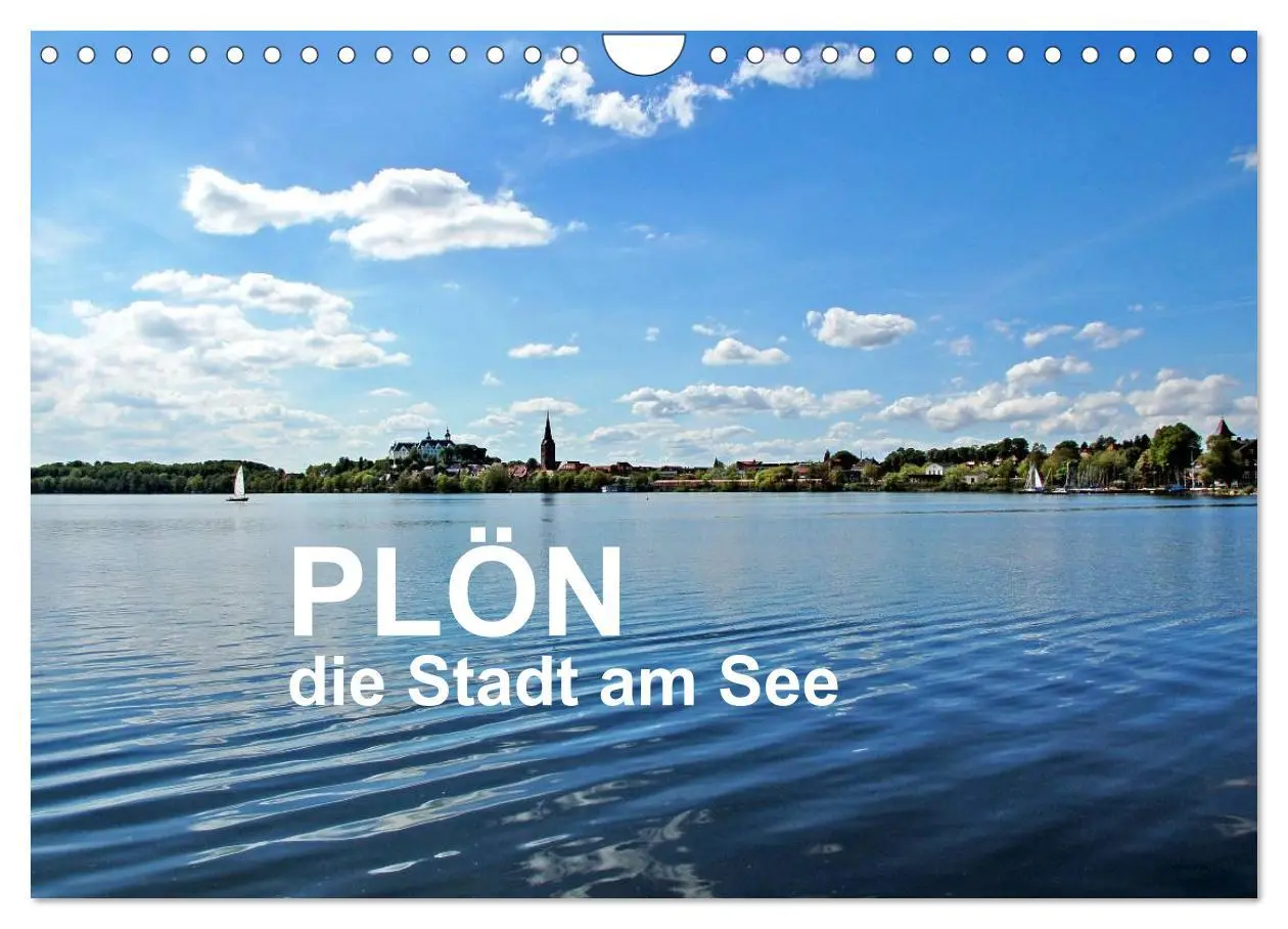 Cover: 9783516169300 | Plön - die Stadt am See (Wandkalender 2026 DIN A4 quer), CALVENDO...