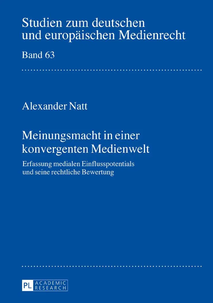 Cover: 9783631699300 | Meinungsmacht in einer konvergenten Medienwelt | Alexander Natt | Buch