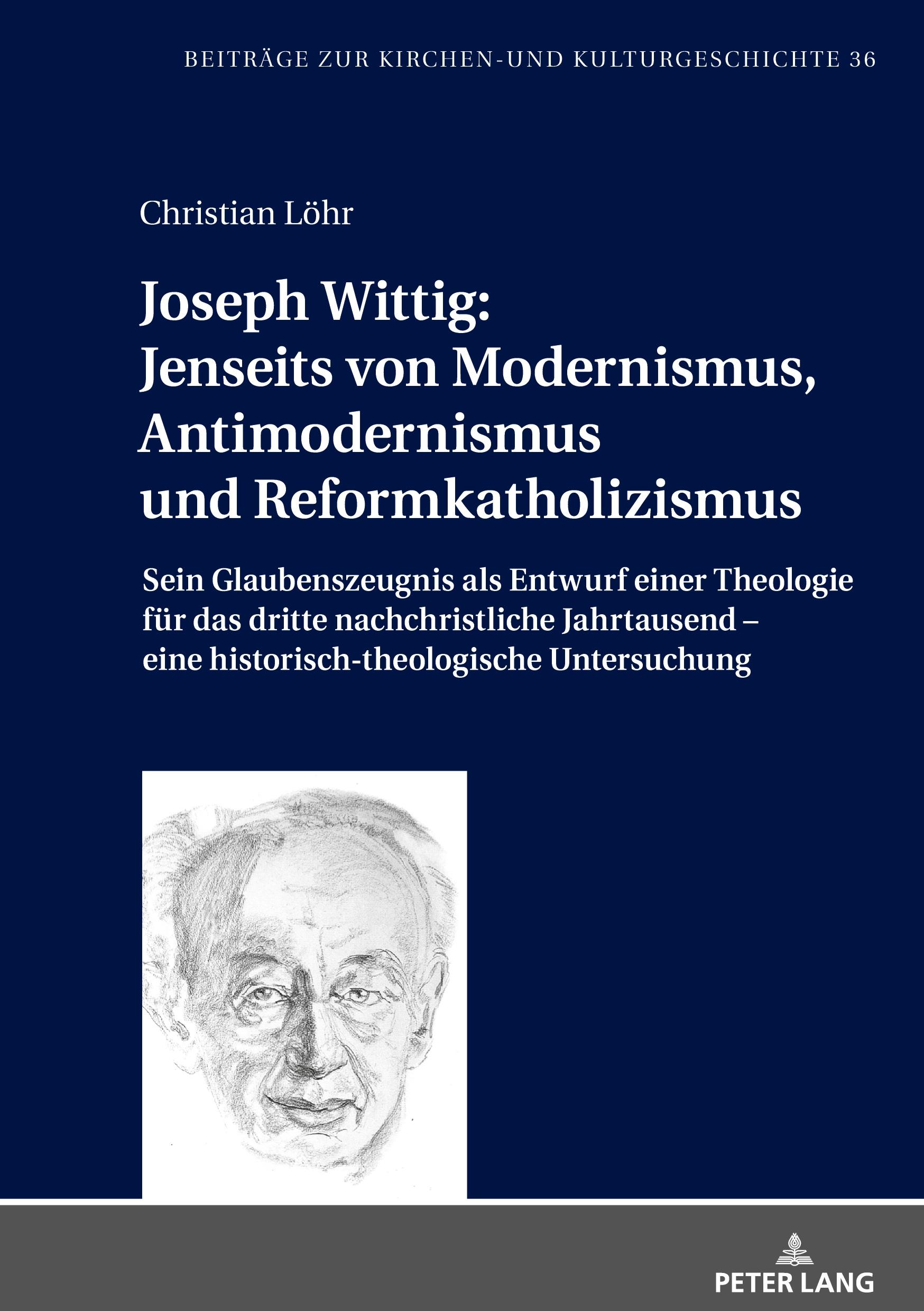Cover: 9783631839300 | Joseph Wittig: Jenseits von Modernismus, Antimodernismus und...