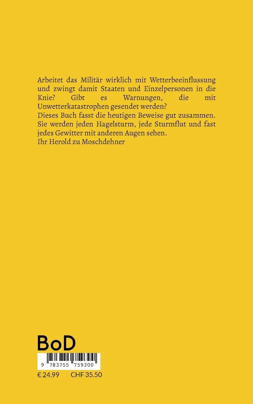Rückseite: 9783755759300 | Krieg per Wetter | Beweise für militärische Wetterbeeinflussung | Buch