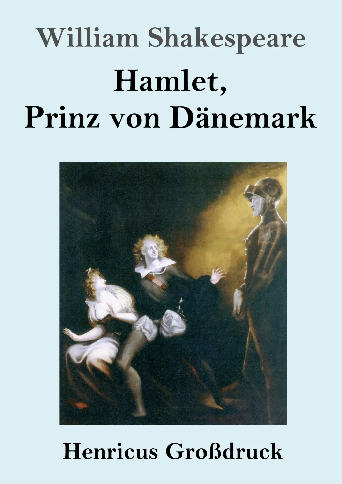 Cover: 9783847829300 | Hamlet, Prinz von Dänemark (Großdruck) | William Shakespeare | Buch