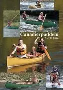 Cover: 9783849119300 | Canadierpaddeln | Axel D. Kühn | Taschenbuch | 116 S. | Deutsch | 2012