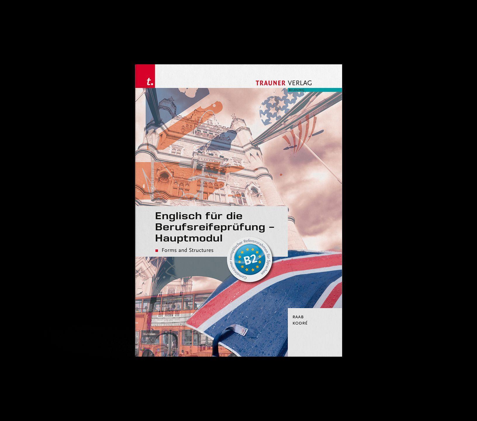 Cover: 9783991139300 | Englisch für die standardisierte Reife- und Diplomprüfung - Forms...