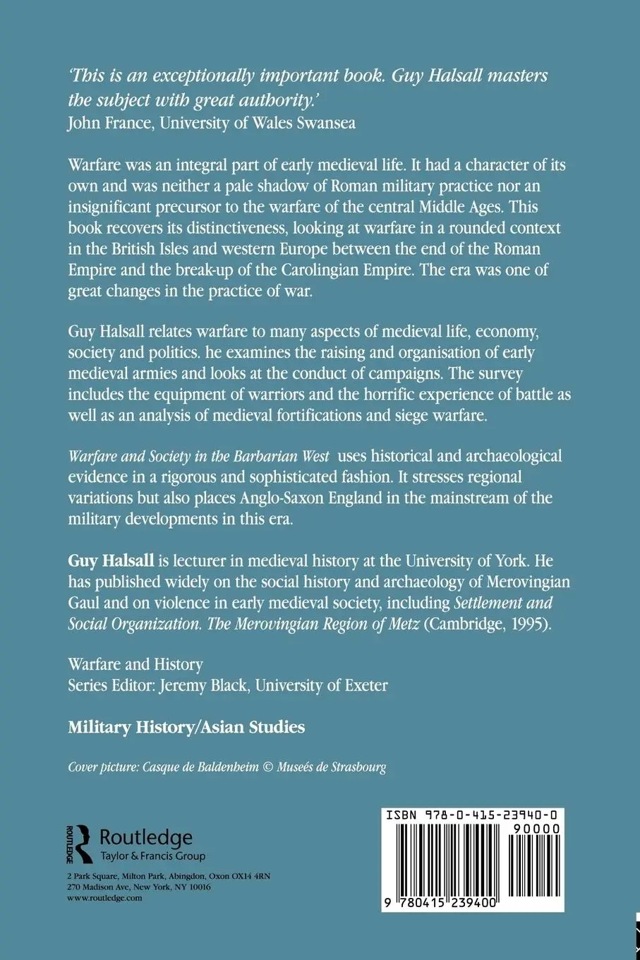 Rückseite: 9780415239400 | Warfare and Society in the Barbarian West 450-900 | Guy Halsall | Buch