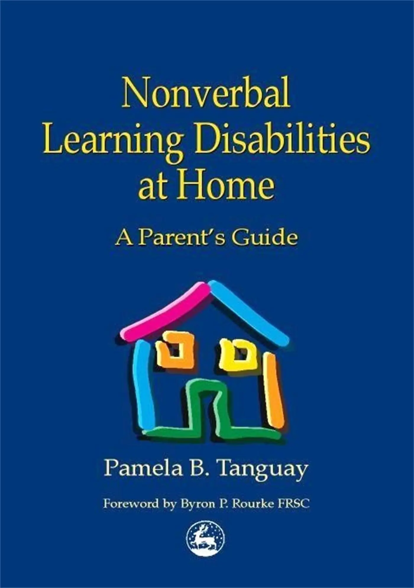 Cover: 9781853029400 | Nonverbal Learning Disabilities at Home | A Parent's Guide | Tanguay