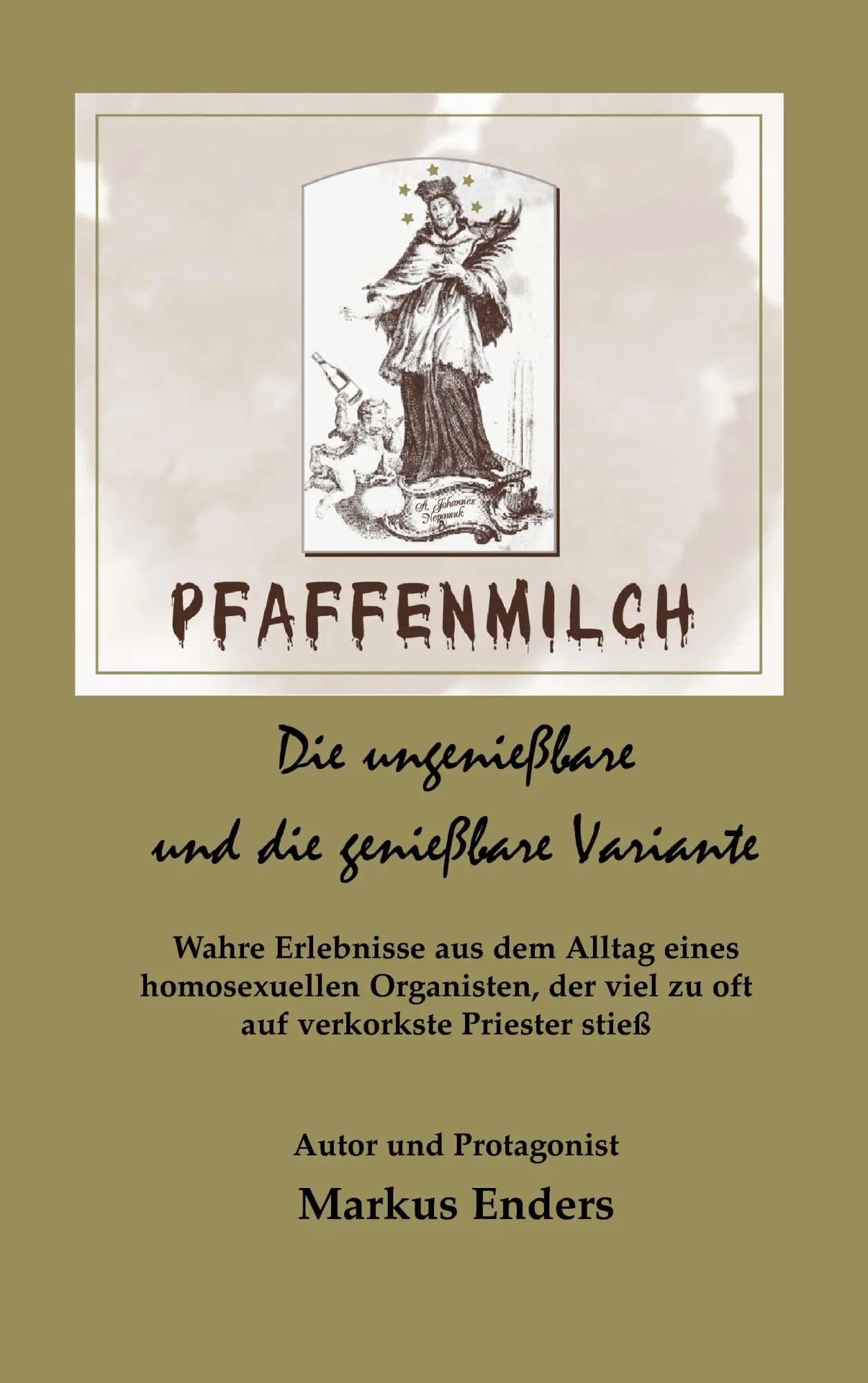 Cover: 9783837089400 | Pfaffenmilch | Markus Enders | Taschenbuch | 136 S. | Deutsch | 2010
