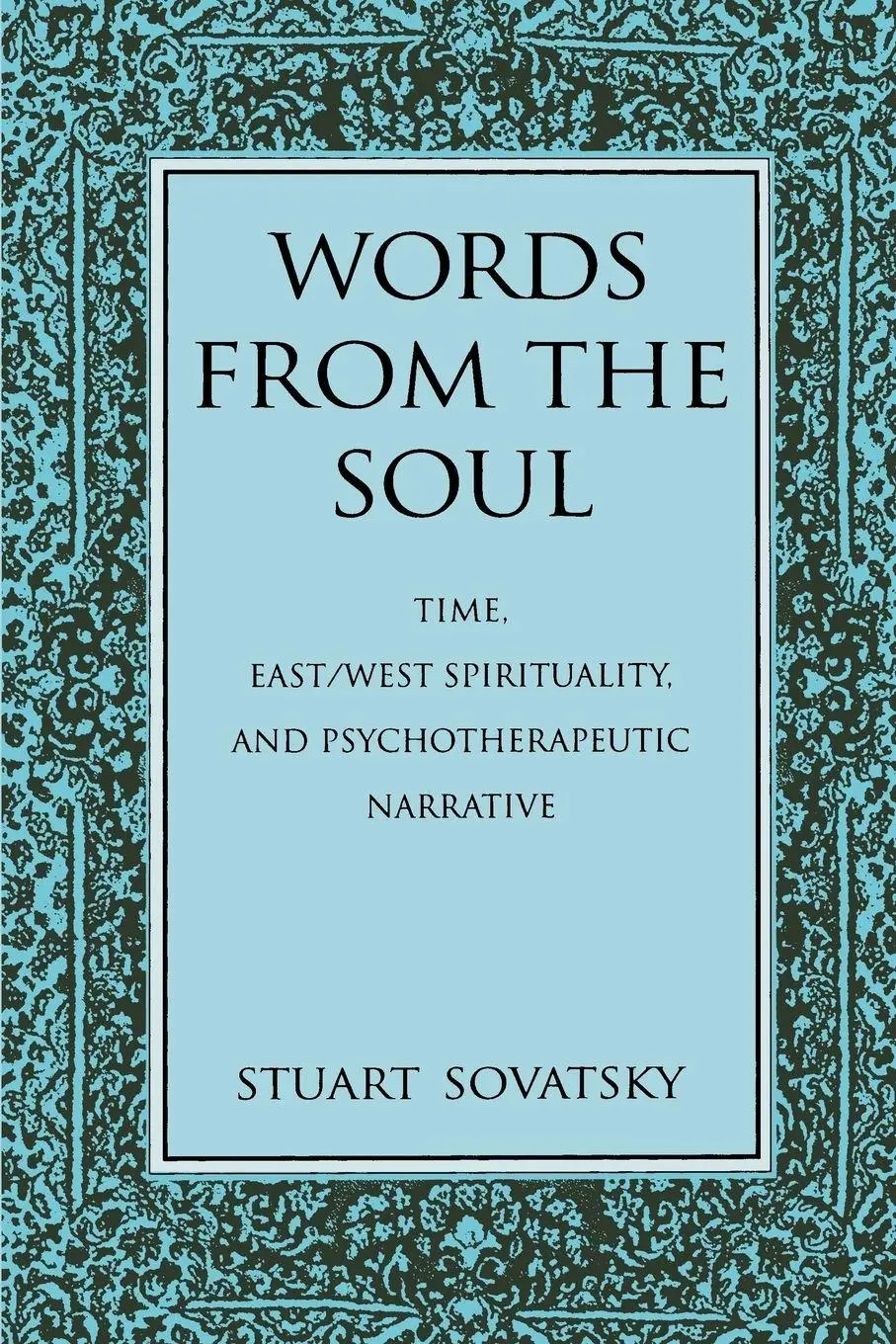 Cover: 9780791439500 | Words from the Soul | Stuart Sovatsky | Taschenbuch | Englisch | 1998