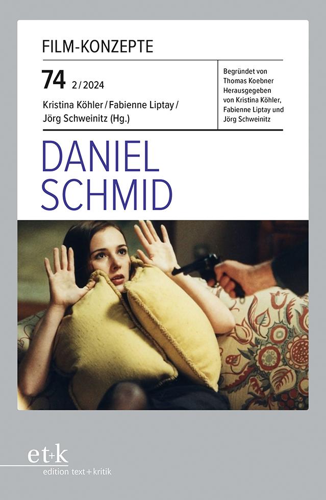Cover: 9783967079500 | Daniel Schmid | Kristina Köhler | Taschenbuch | Film-Konzepte | 136 S.