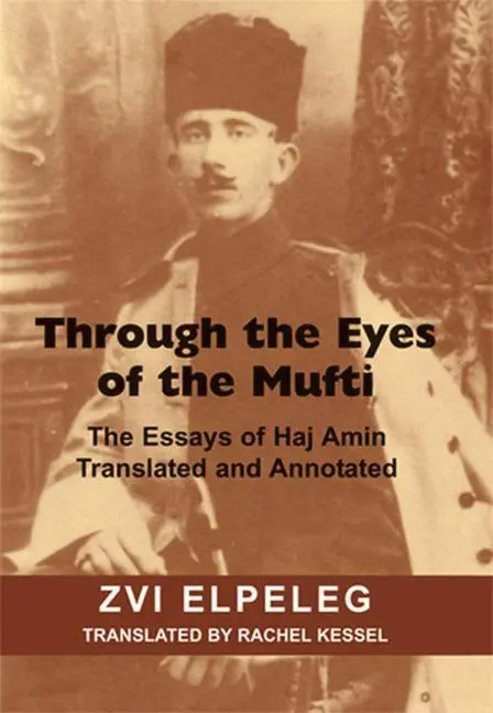 Cover: 9780853039600 | Through the Eyes of the Mufti | Zvi Elpeleg | Taschenbuch | Englisch