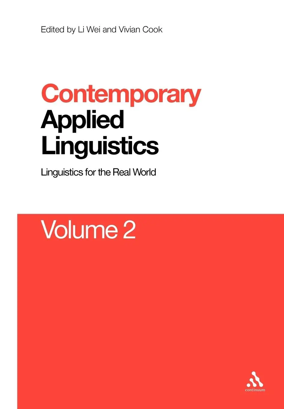 Cover: 9781441169600 | Contemporary Applied Linguistics Volume 2 | Vivian Cook | Taschenbuch