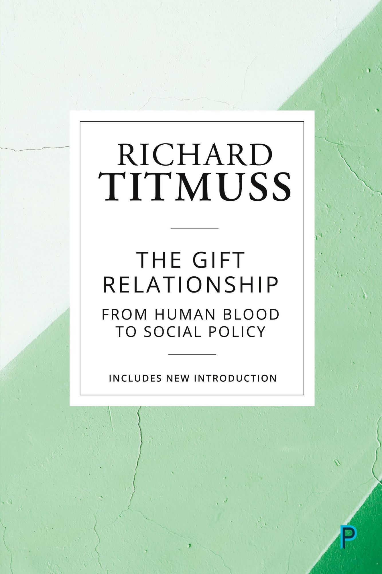 Cover: 9781447349600 | The Gift Relationship (Reissue) | From Human Blood to Social Policy