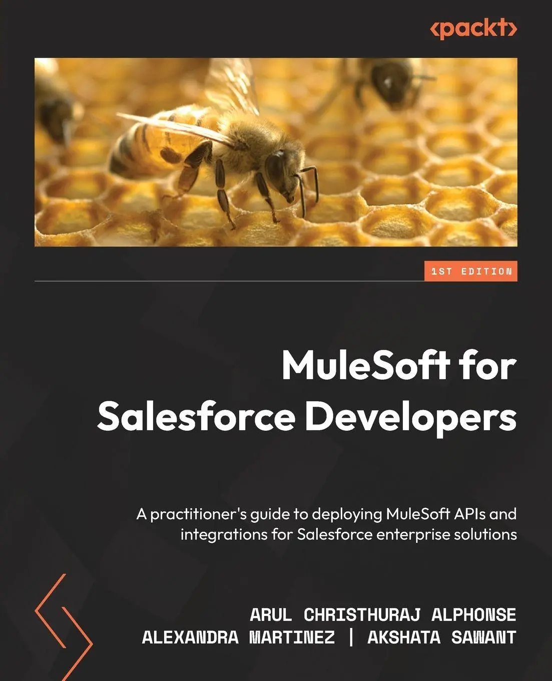 Cover: 9781801079600 | MuleSoft for Salesforce Developers | Arul Christhuraj Alphonse (u. a.) Cover: 9781801079600 | MuleSoft for Salesforce Developers | Arul Christhuraj Alphonse (u. a.)