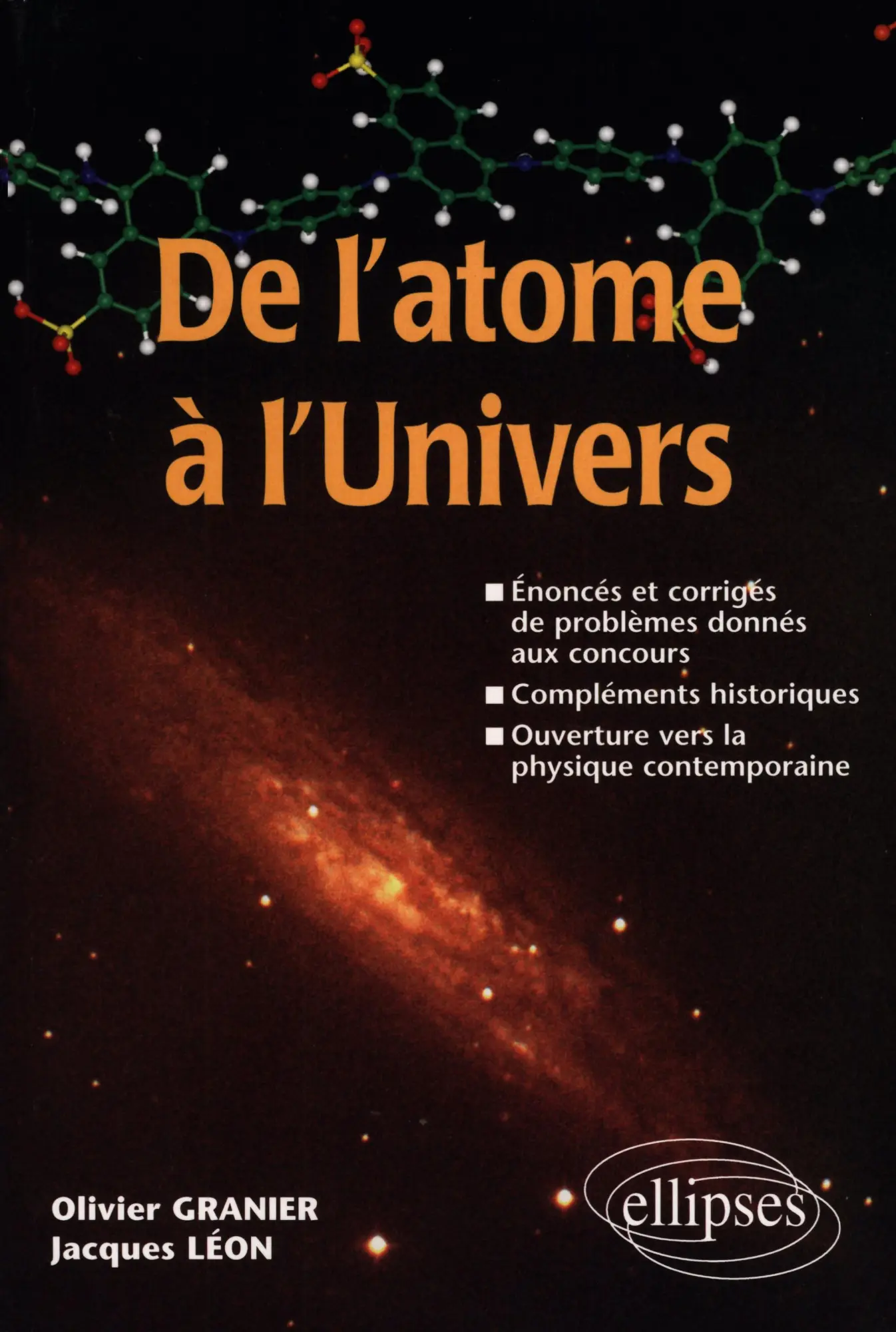 Cover: 9782729879600 | De l'atome à l'Univers - Énoncés et corrigés de problèmes donnés...
