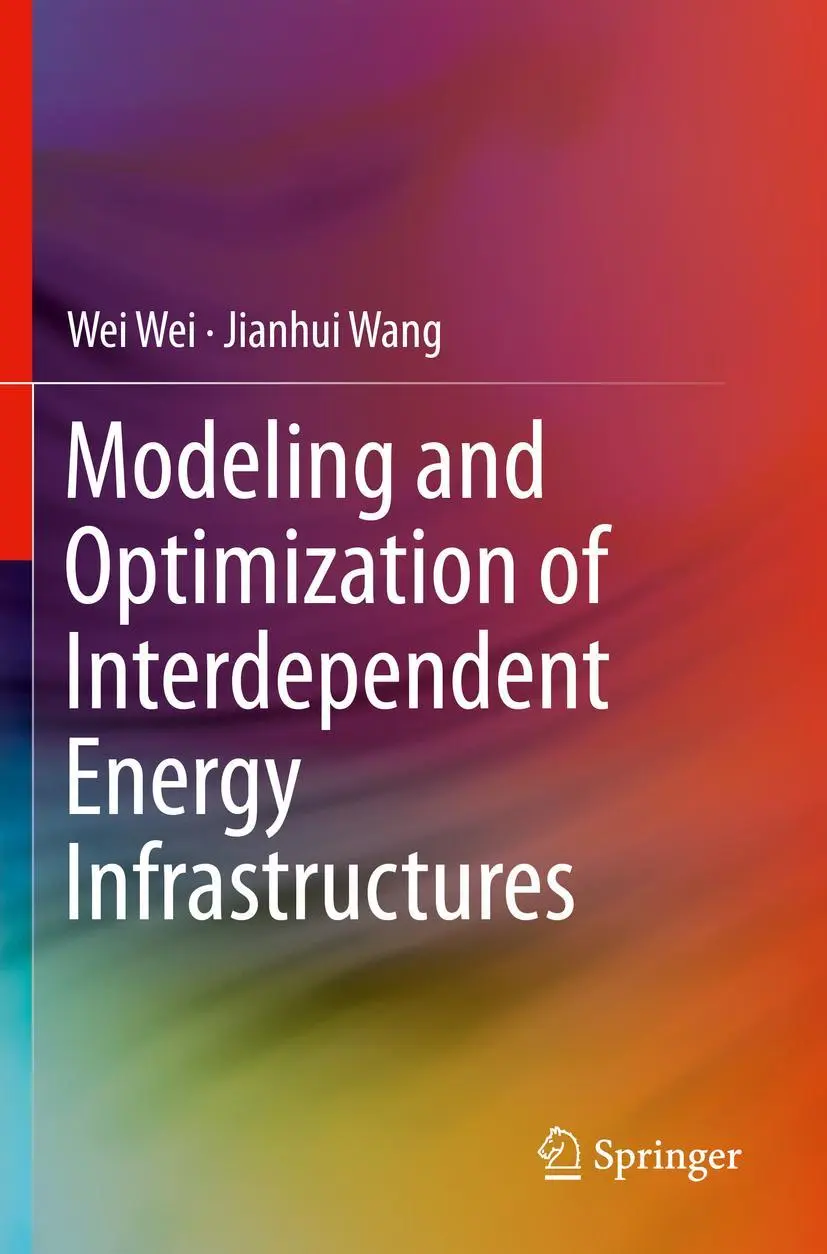 Cover: 9783030259600 | Modeling and Optimization of Interdependent Energy Infrastructures