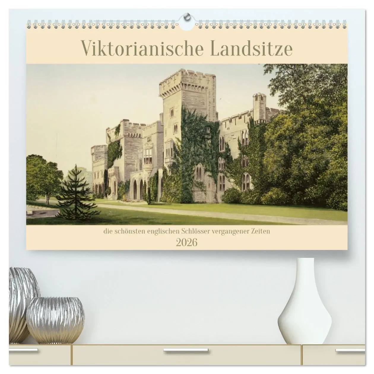 Cover: 9783457429600 | Viktorianische Landsitze (hochwertiger Premium Wandkalender 2026...