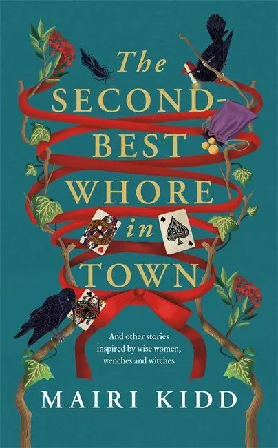 Cover: 9781785309700 | The Second-Best Whore in Town | Mairi Kidd | Buch | Gebunden | 2026