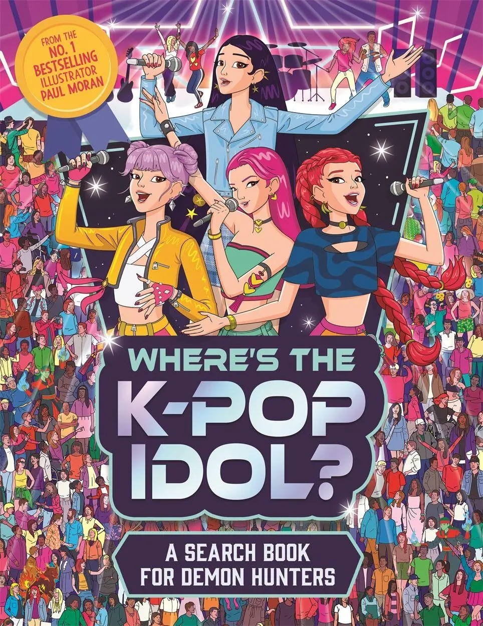 Cover: 9781789299700 | Where's the K-Pop Idol? | A search and find book for demon hunters