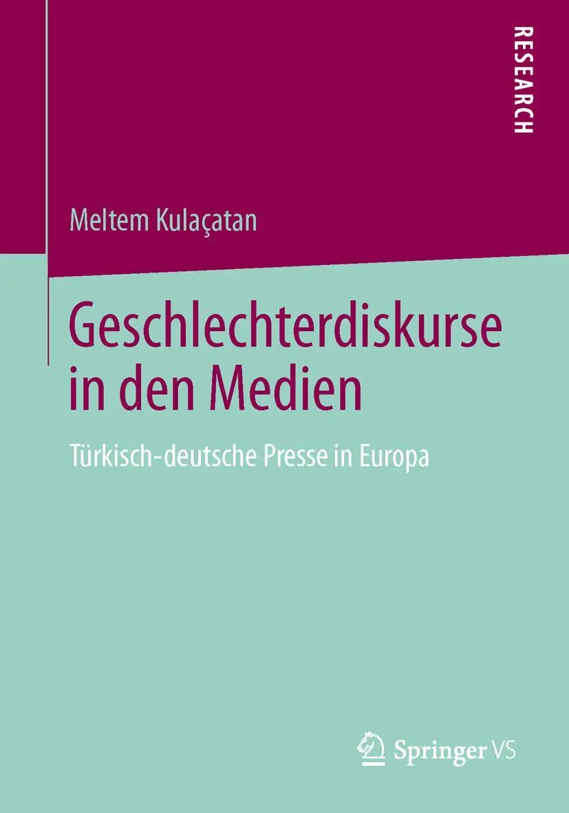 Cover: 9783658009700 | Geschlechterdiskurse in den Medien | Meltem Kulaçatan | Taschenbuch