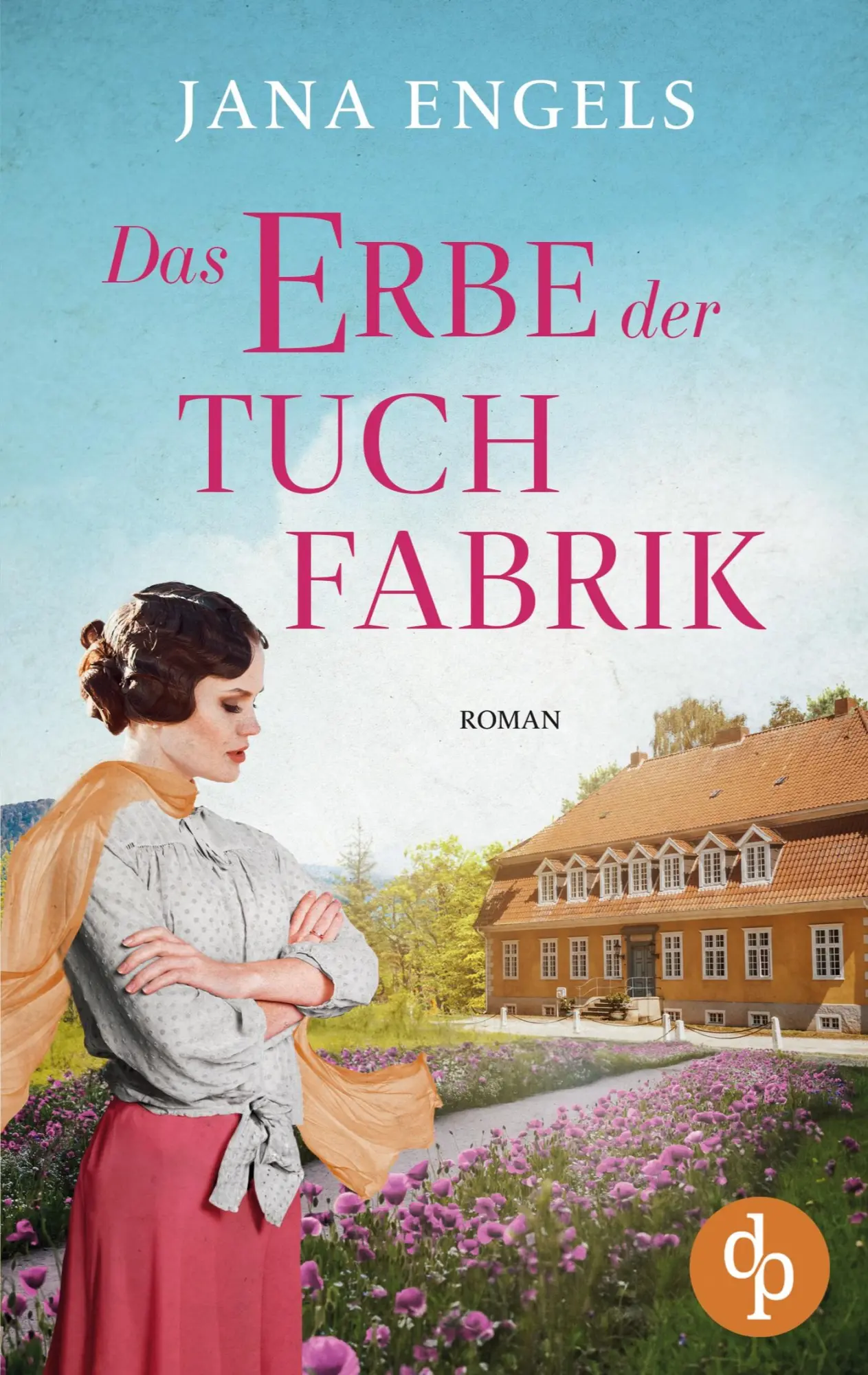Cover: 9783987789700 | Das Erbe der Tuchfabrik Die historische Familiensaga im 20....