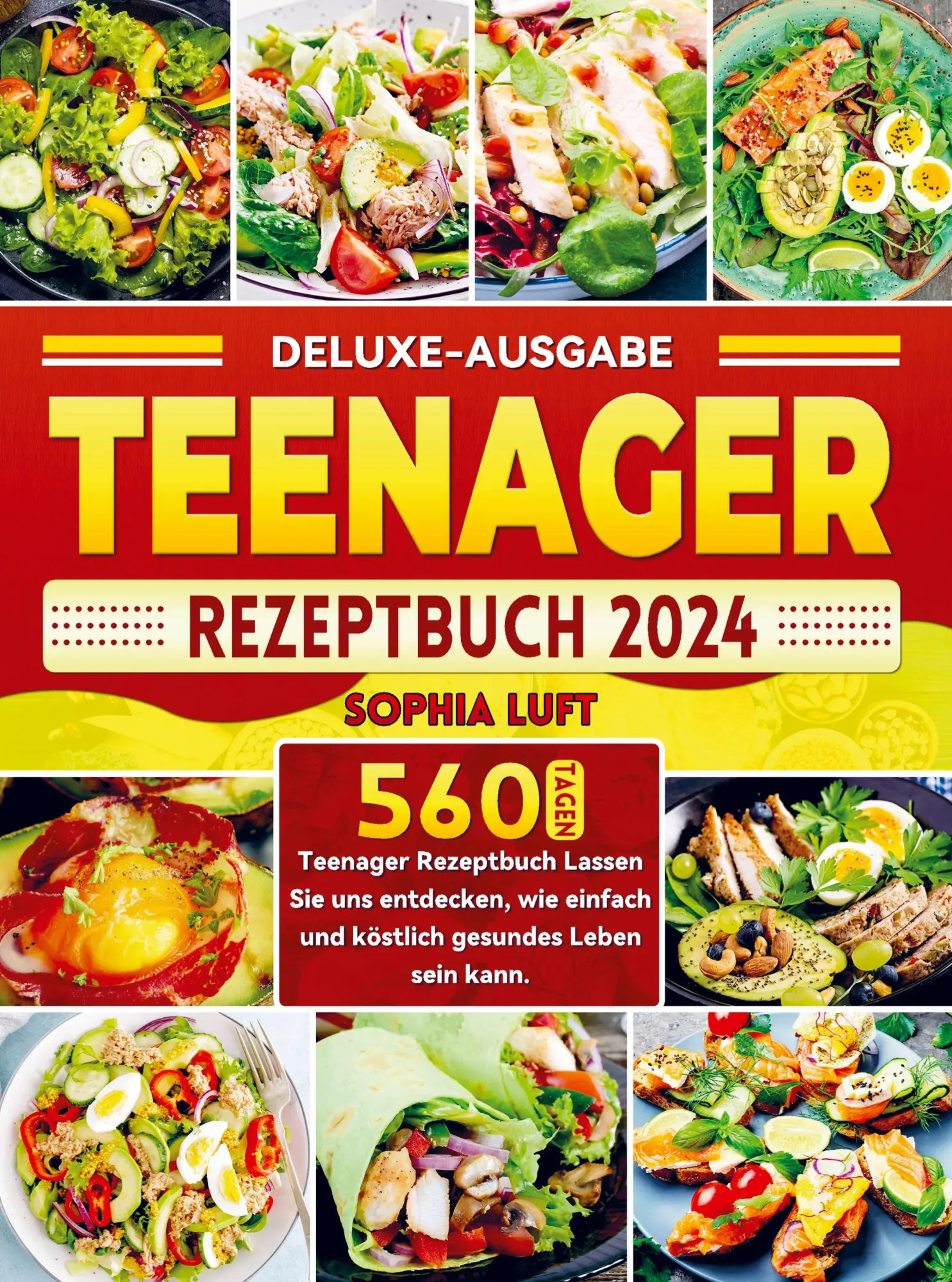 Cover: 9789403739700 | Deluxe-Ausgabe Teenager Rezeptbuch 2024 | Sophia Luft | Taschenbuch