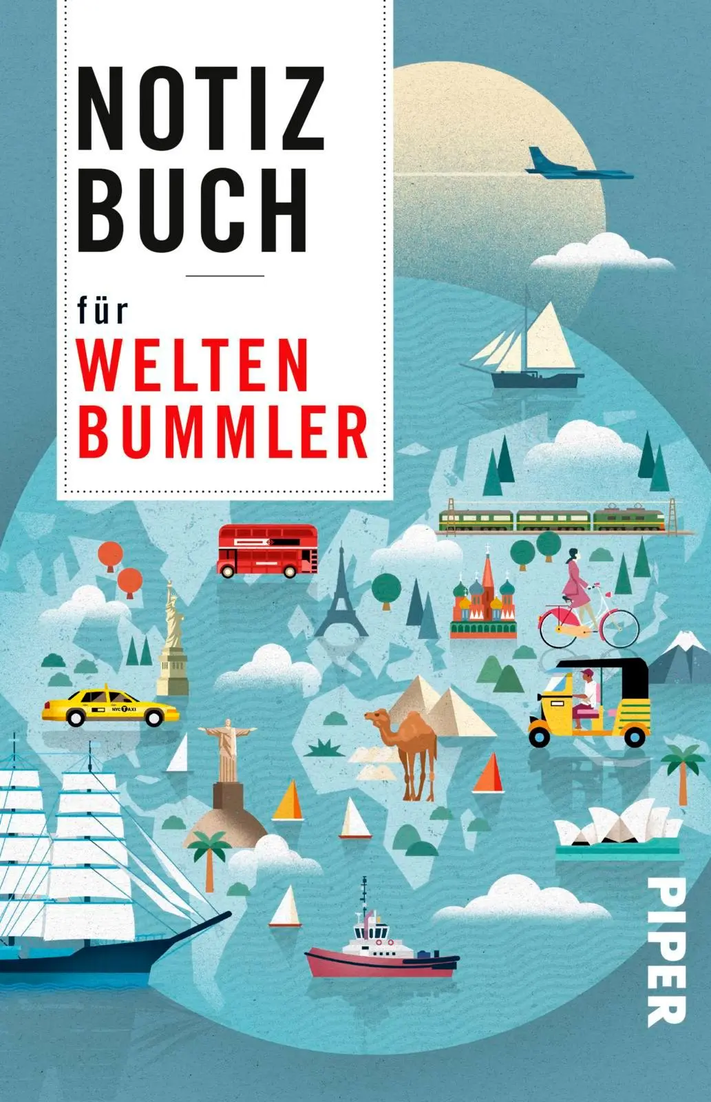 Cover: 9783492059800 | Notizbuch für Weltenbummler | Buch | 192 S. | Deutsch | 2018