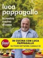 Cover: 9788855059800 | La nostra cucina di casa. Oltre 100 golose ricette per riscoprire...