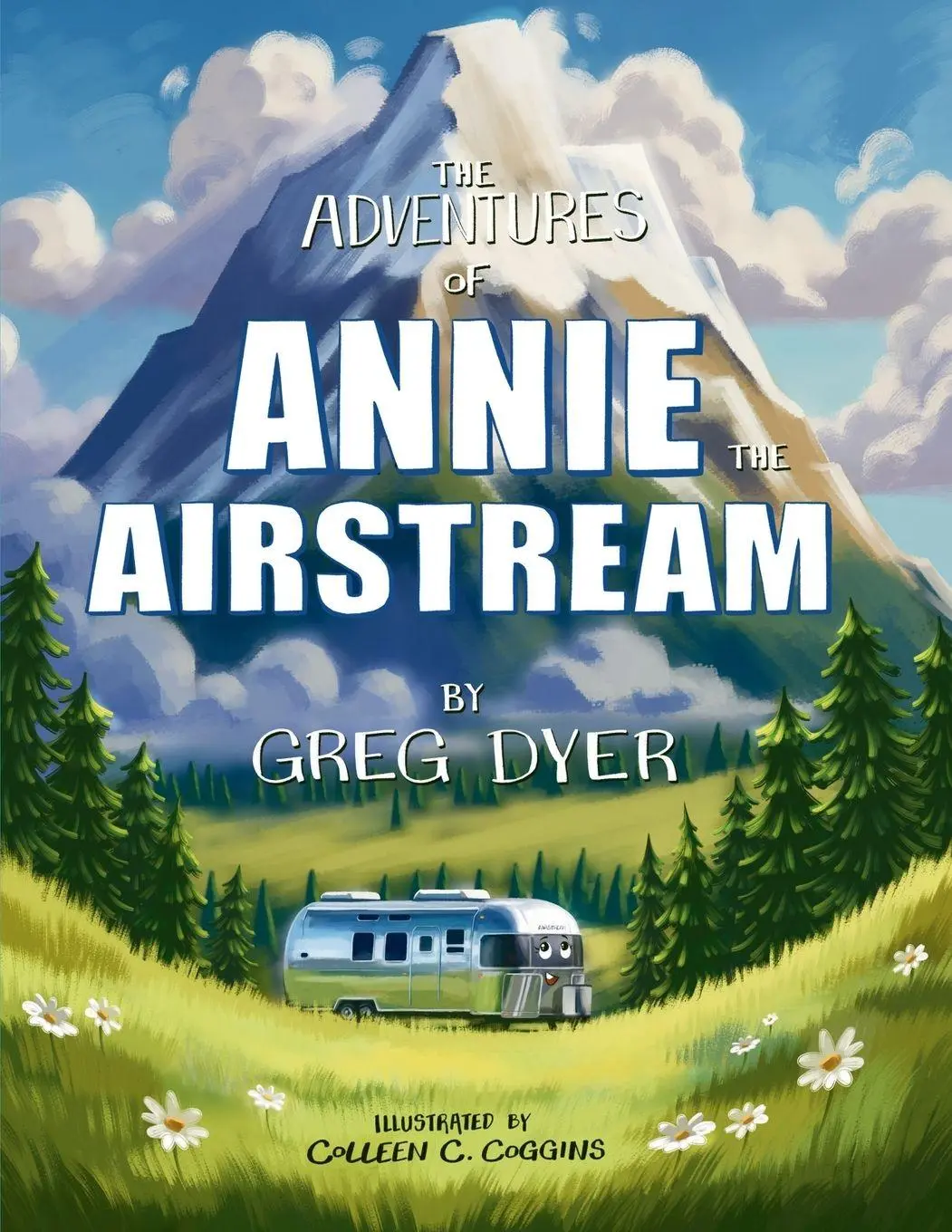 Cover: 9798995329800 | The Adventures of Annie the Airstream | Greg Dyer | Taschenbuch | 2026