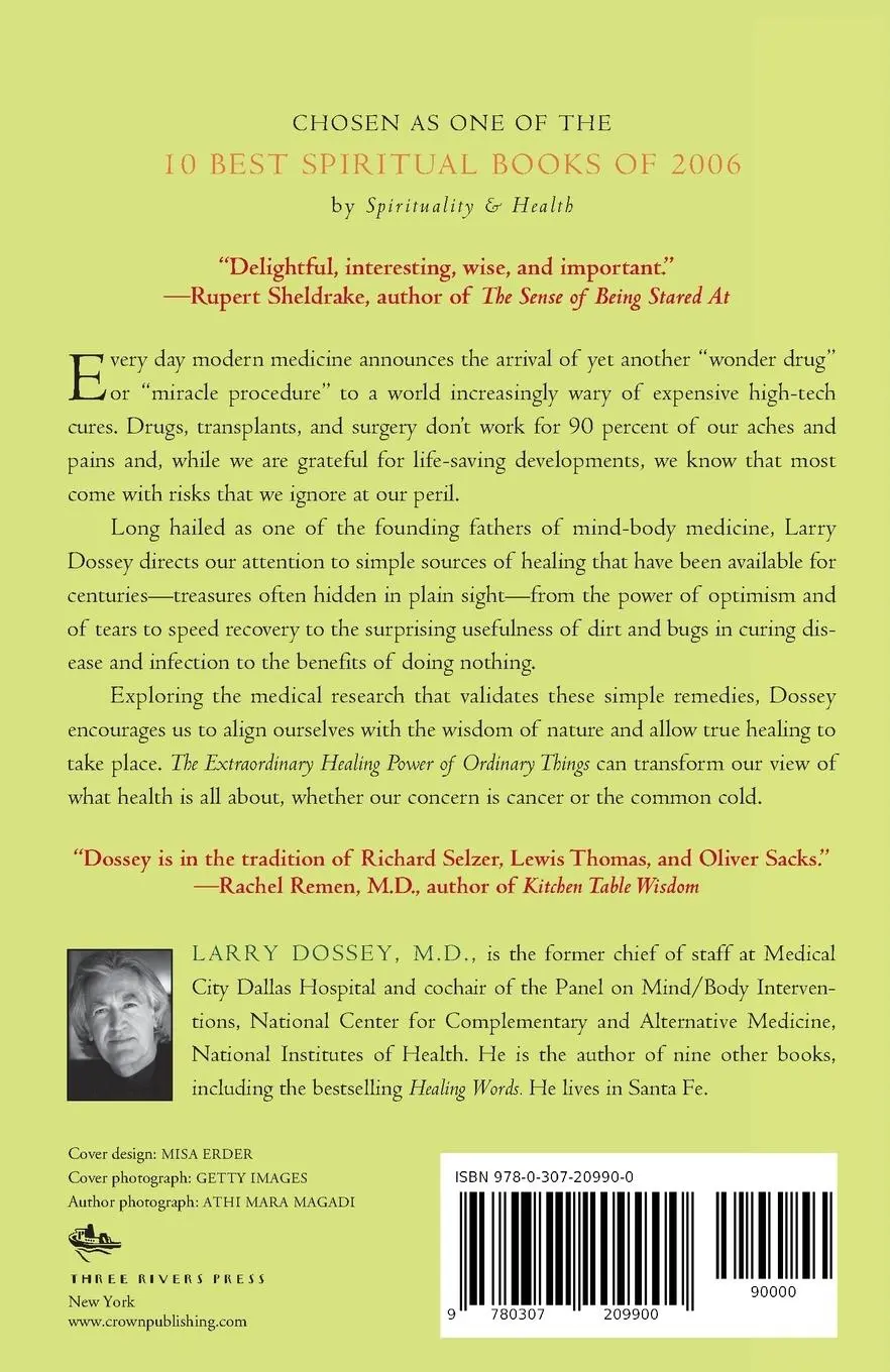 Rückseite: 9780307209900 | The Extraordinary Healing Power of Ordinary Things | Larry Dossey