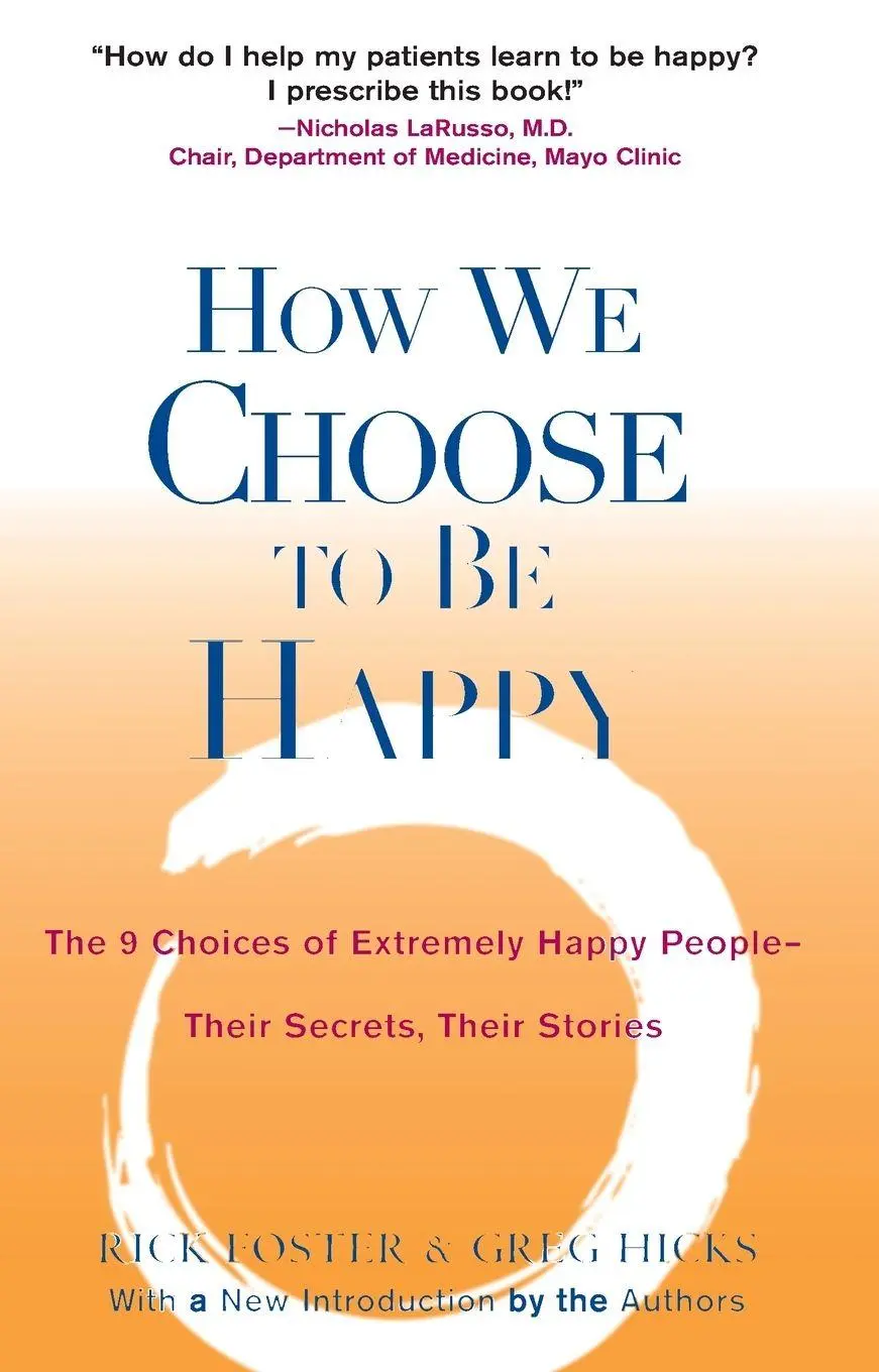 Cover: 9780399529900 | How We Choose to Be Happy | Rick Foster (u. a.) | Taschenbuch | 2004