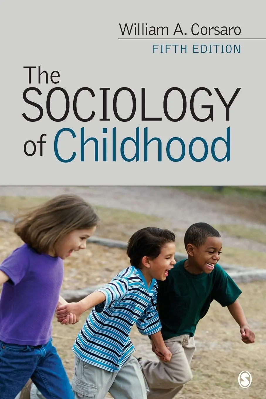 Cover: 9781506339900 | The Sociology of Childhood | William A. Corsaro | Taschenbuch | 2017