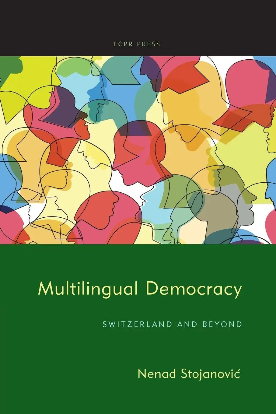 Cover: 9781910259900 | Multilingual Democracy | Switzerland and Beyond | Nenad Stojanovi¿