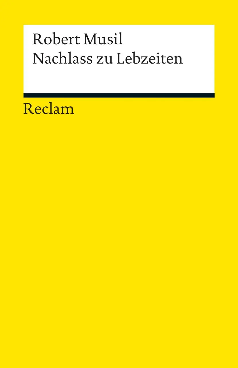 Cover: 9783150189900 | Nachlass zu Lebzeiten | Robert Musil | Taschenbuch | 192 S. | Deutsch