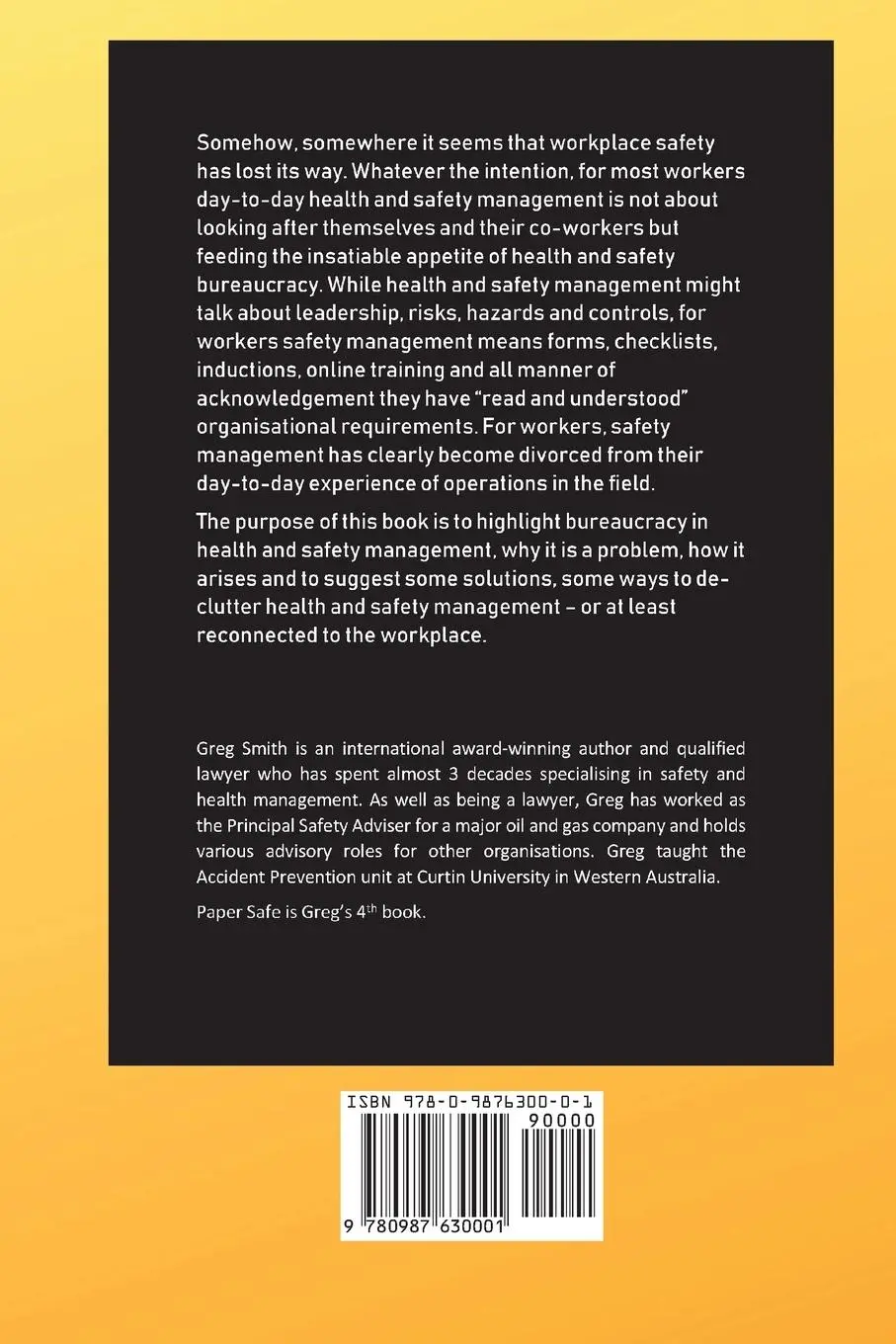 Rückseite: 9780987630001 | Paper Safe | The triumph of bureaucracy in safety management | Smith