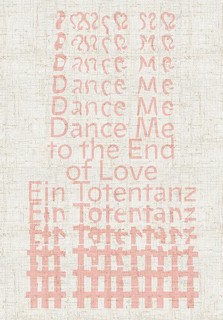 Cover: 9783039420001 | Dance Me to the End of Love | Ein Totentanz | Stephan Kunz (u. a.)