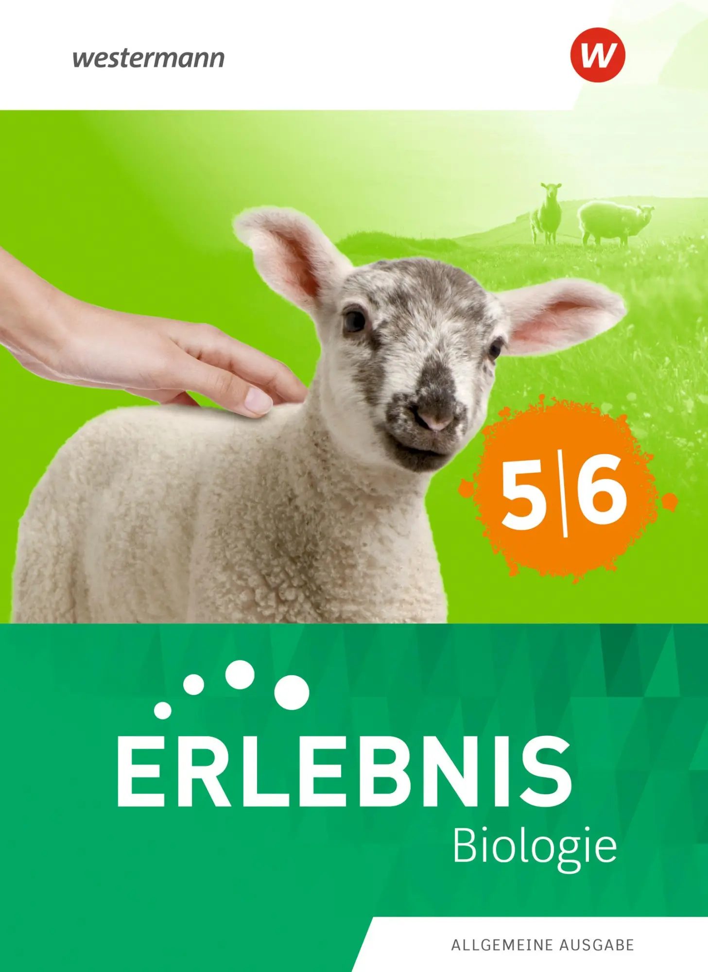Cover: 9783141840001 | Erlebnis Biologie 5/6. Schulbuch. Allgemeine Ausgabe | Ausgabe 2025