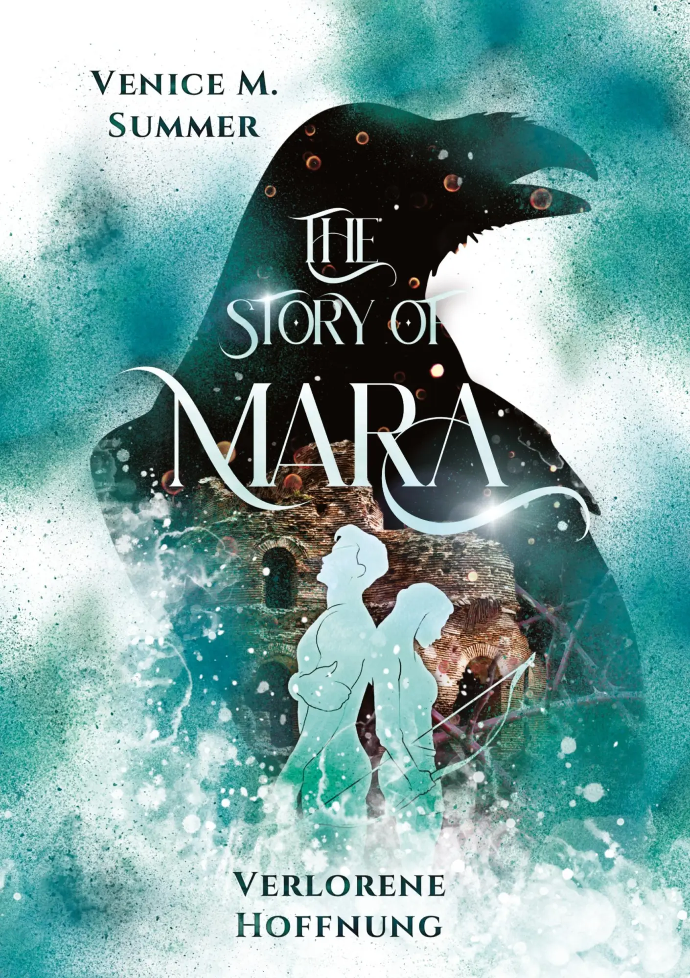 Cover: 9783384560001 | The Story of Mara | Verlorene Hoffnung | Venice M. Summer | Buch