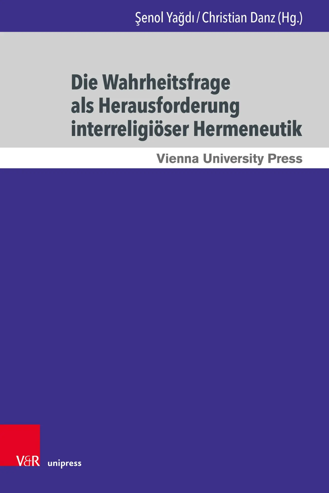 Cover: 9783847120001 | Die Wahrheitsfrage als Herausforderung interreligiöser Hermeneutik