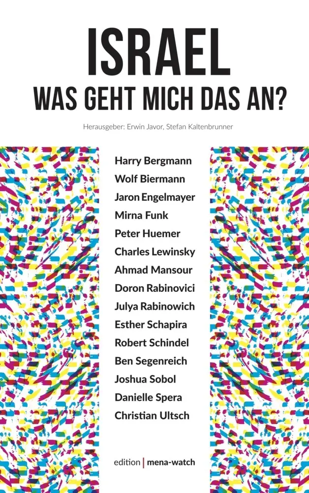 Cover: 9783950530001 | Israel. Was geht mich das an? | Harry Bergmann (u. a.) | Buch | 250 S.