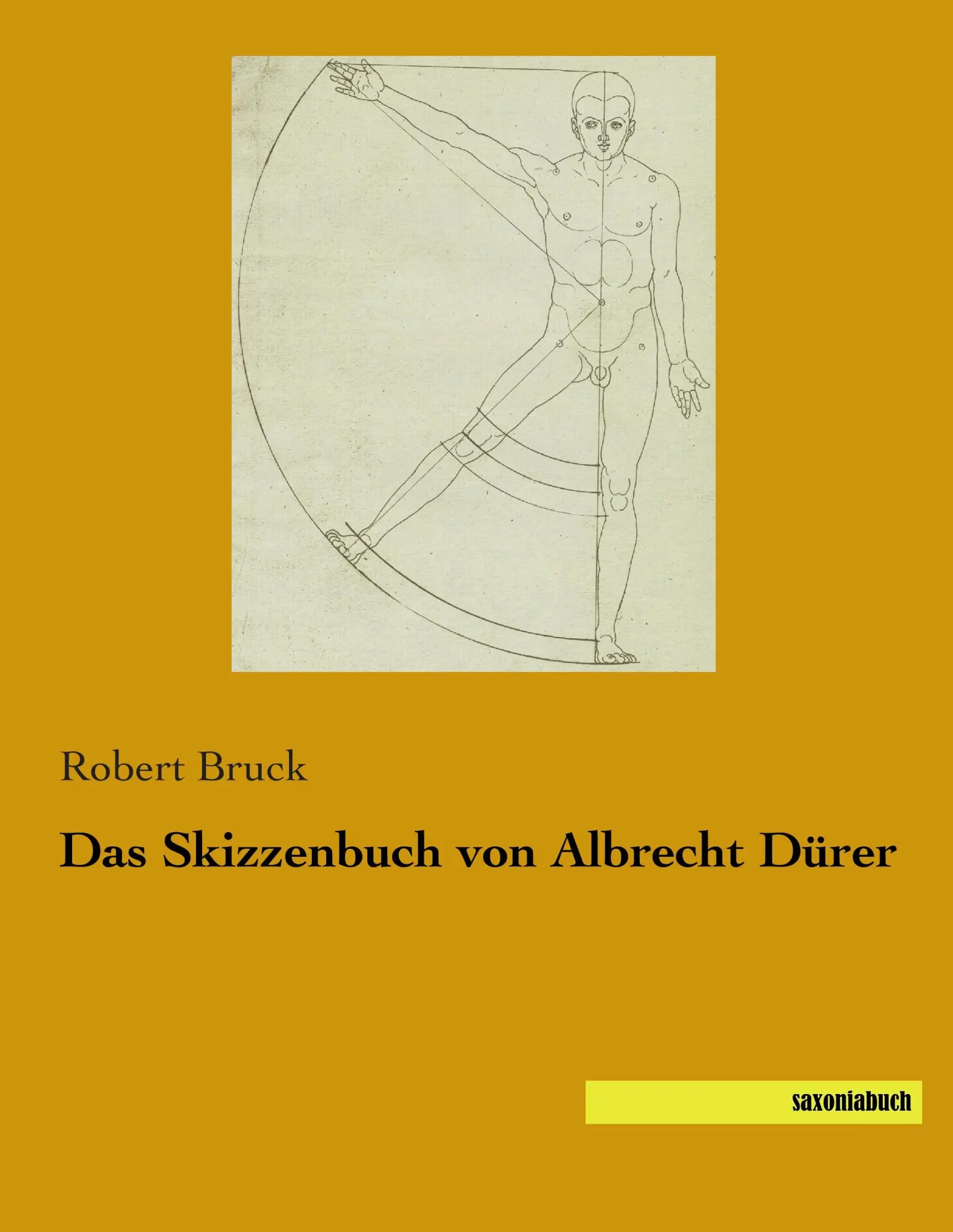 Cover: 9783957700001 | Das Skizzenbuch von Albrecht Dürer | Robert Bruck | Taschenbuch | 2014