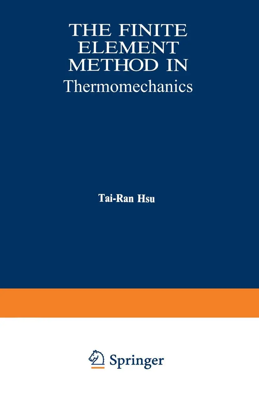 Cover: 9789401160001 | The Finite Element Method in Thermomechanics | Tai-Ran Hsu | Buch | xx