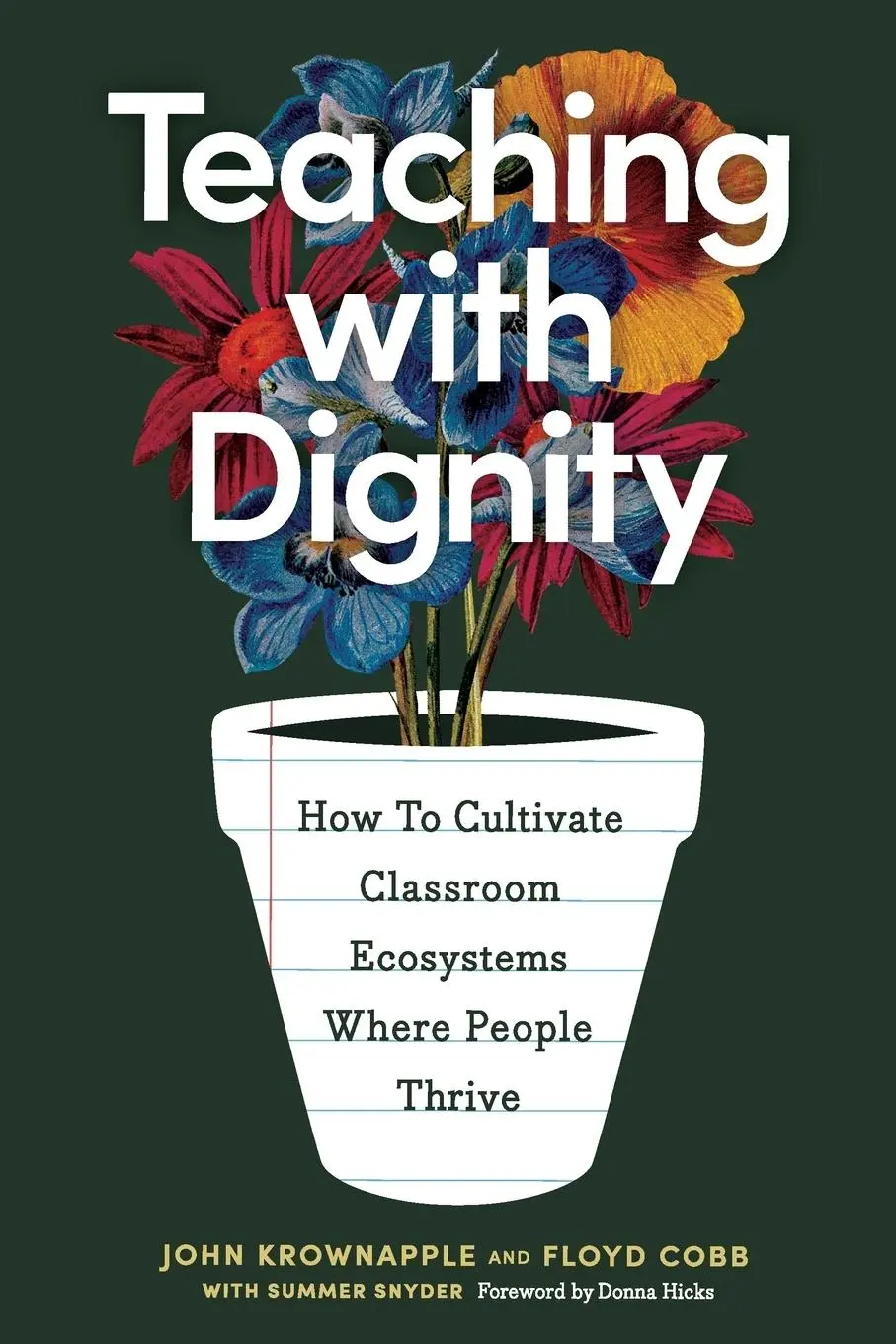 Cover: 9798999180001 | Teaching with Dignity | John Krownapple (u. a.) | Taschenbuch | 2025
