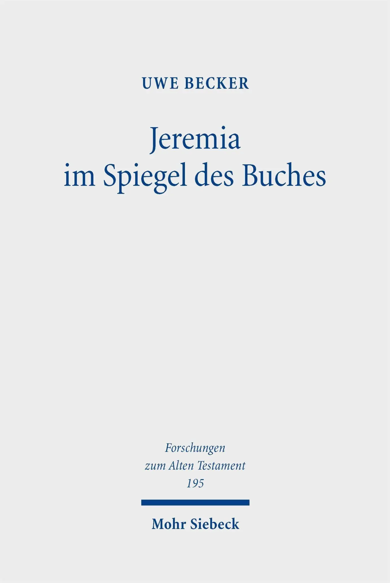 Jeremia im Spiegel des Buches