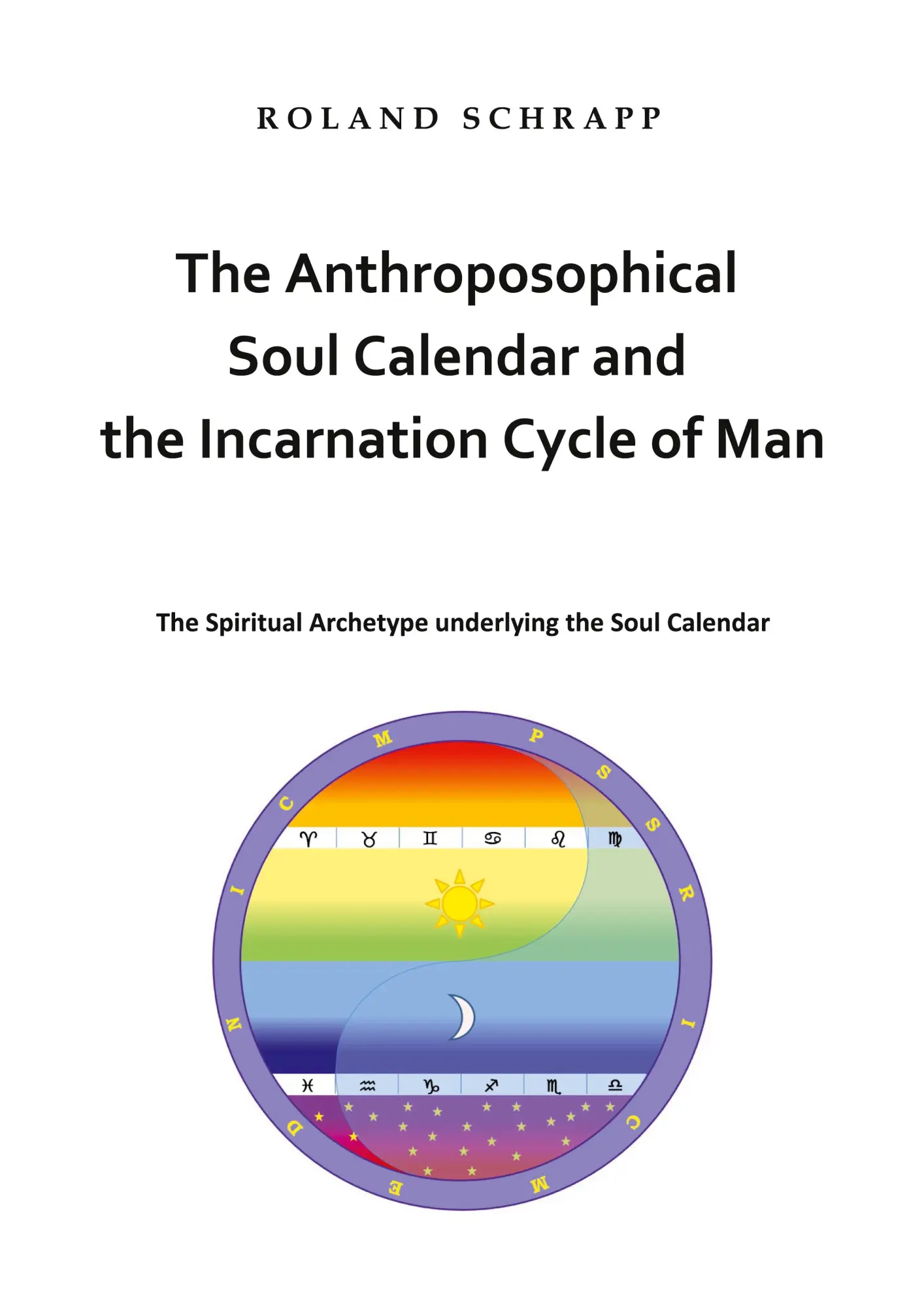 Cover: 9783752690101 | The Anthroposophical Soul Calendar and the Incarnation Cycle of Man