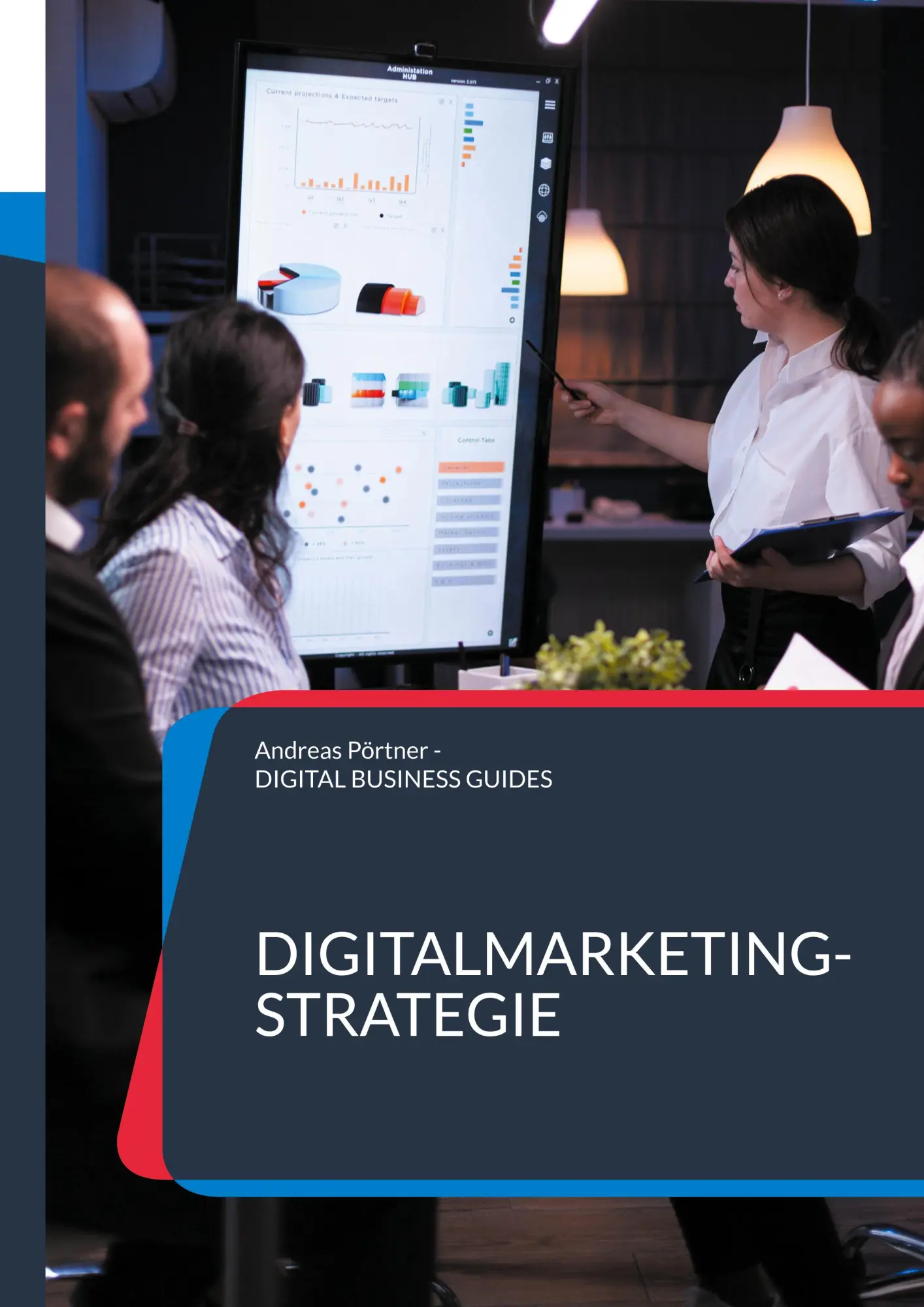 Cover: 9783819250101 | Digitalmarketing-Strategie | Andreas Pörtner | Taschenbuch | 68 S.