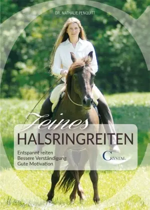 Cover: 9783958470101 | Feines Halsringreiten | Nathalie Penquitt | Taschenbuch | Deutsch