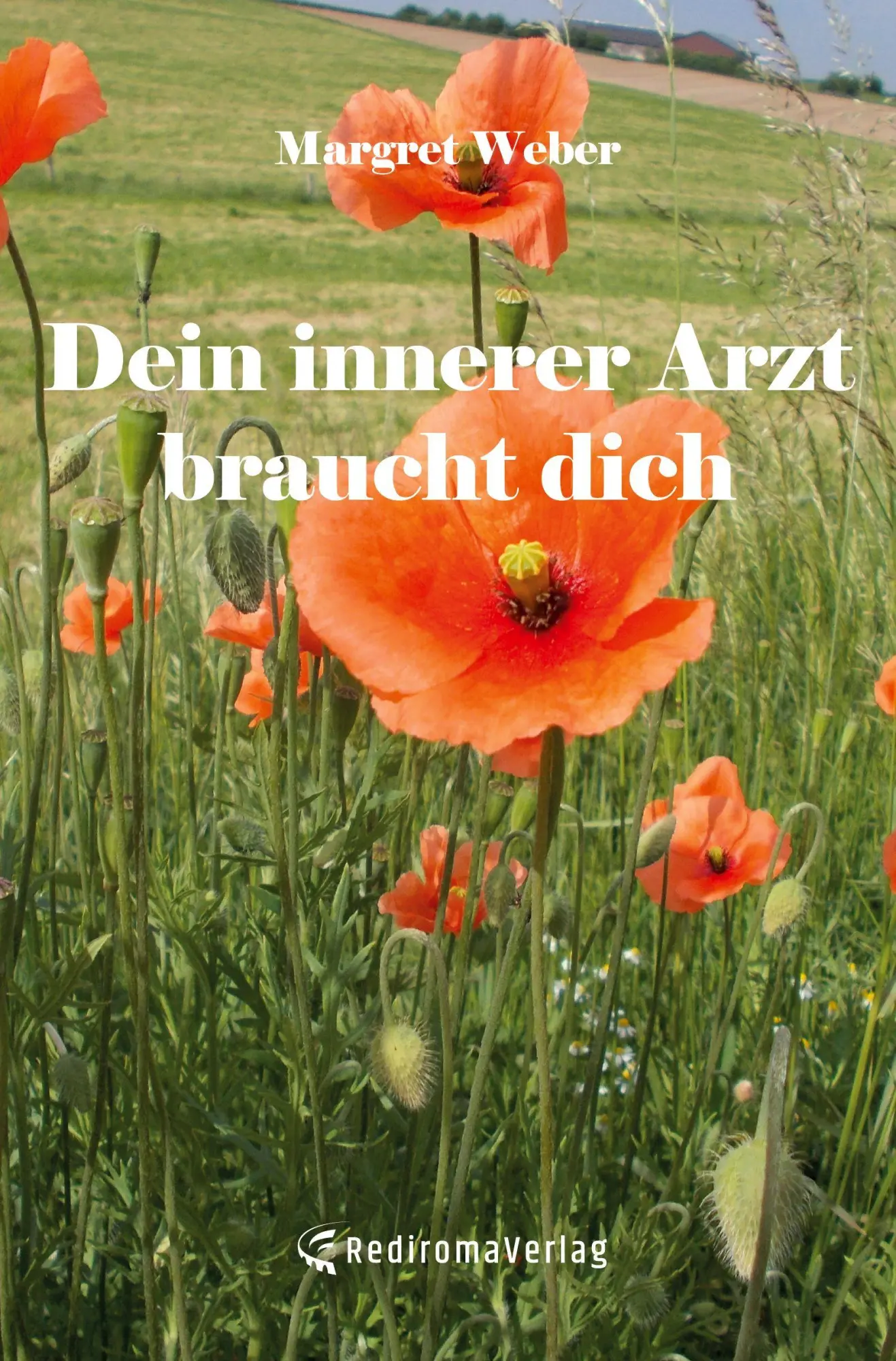 Cover: 9783961030101 | Dein innerer Arzt braucht dich | Margret Weber | Taschenbuch | 216 S.
