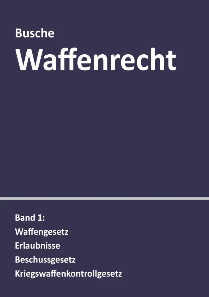Cover: 9783963940101 | Waffenrecht: Praxiswissen für Waffenbesitzer, Handel, Verwaltung...