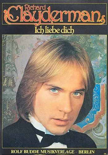 Cover: 9790500970101 | Ich liebe dich für Klavier Songbuch | Richard Clayderman